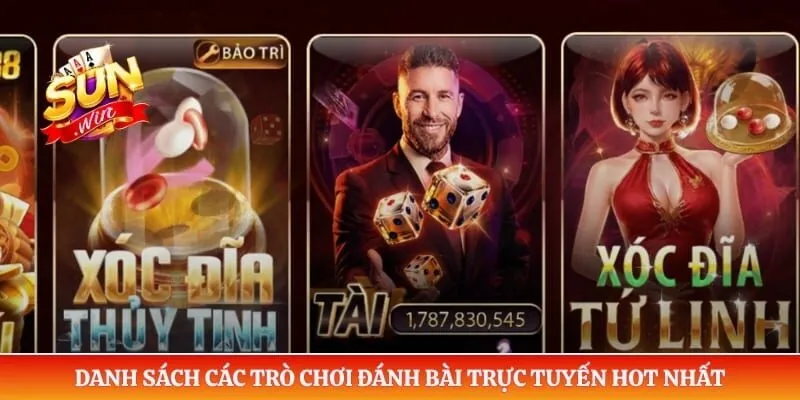 Casino Sunwin Danh sách các trò chơi đánh bài trực tuyến hot nhất